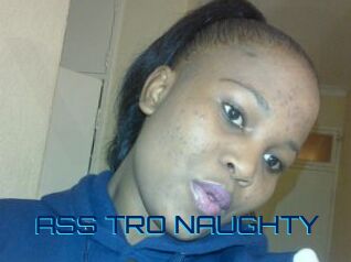 ASS_TRO_NAUGHTY