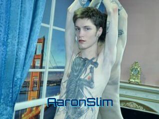 AaronSlim