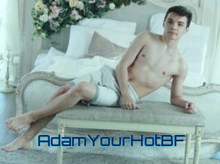 AdamYourHotBF