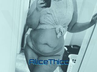 AliceThicc