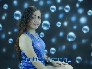 AmberTranny