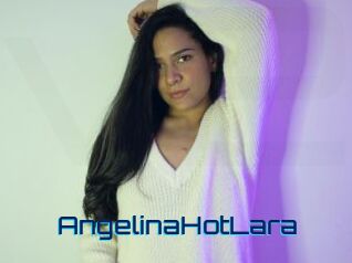 AngelinaHotLara