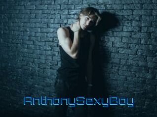 AnthonySexyBoy