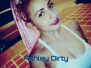 Ashley_Dirty