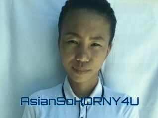 AsianSoHORNY4U