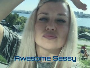 Awesome_Sessy