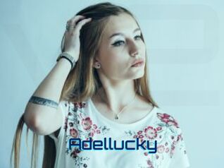 Adellucky