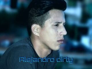 Alejandro_dirty