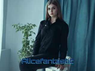 Alicefantastic