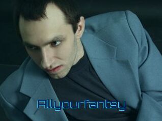 Allyourfantsy
