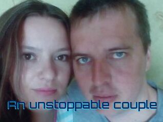An_unstoppable_couple