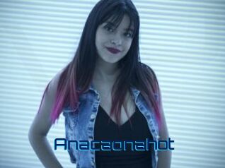 Anacaonahot