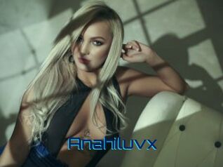 Anahiluvx