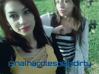 Analhardlesbiandirty