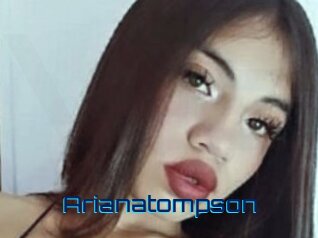 Arianatompson