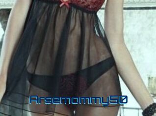 Arsemommy50