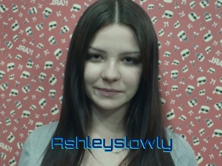 Ashleyslowly