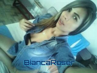 Bianca_Roser