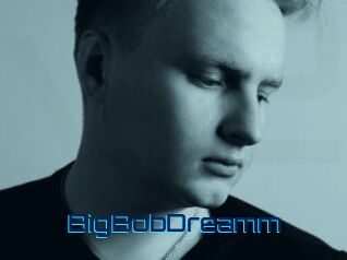 BigBobDreamm Vidéos de Cul FR