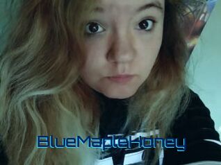 BlueMapleHoney
