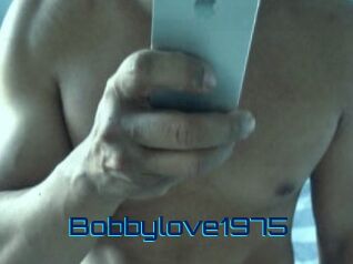 Bobbylove1975