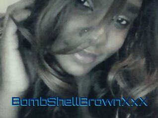 BombShellBrownXxX