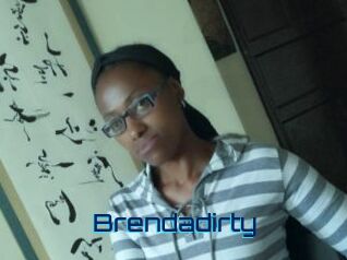 Brendadirty