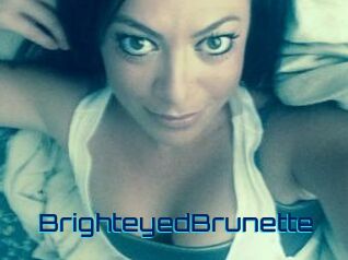 BrighteyedBrunette