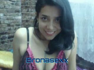 Bronasexx