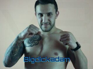 Bigdickadam