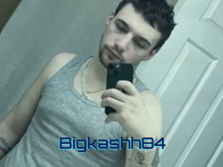 Bigkashh84