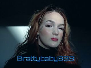 Brattybaby333