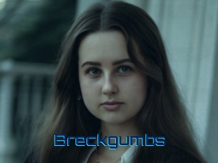 Breckgumbs