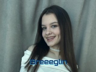 Breeeglin