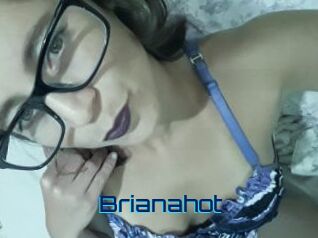 Brianahot