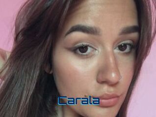 Carala