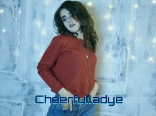 Cheerfulladye