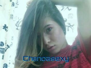 Chenoasexy