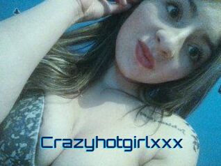 Crazyhotgirlxxx