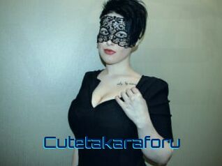 Cutetakaraforu
