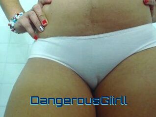 DangerousGiirll