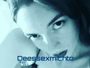 Deessexmichto