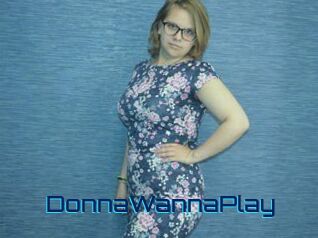 DonnaWannaPlay