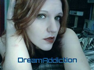 DreamAddiction