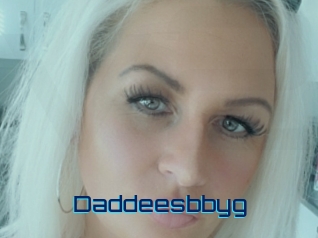 Daddeesbbyg