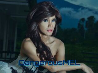 DangerousMEL