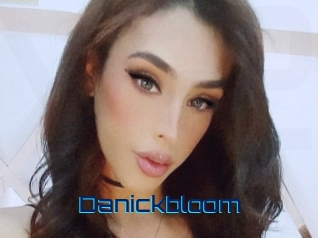 Danickbloom