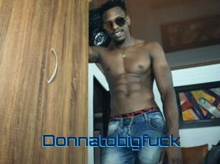 donnatobigfuck Vidéos de Cul FR