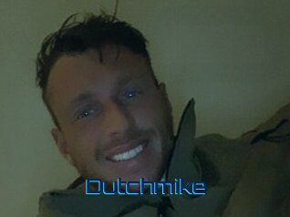 Dutchmike