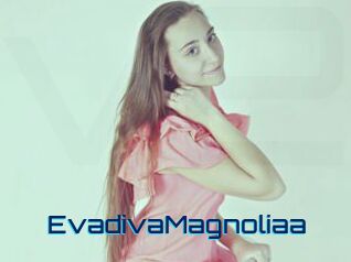 EvadivaMagnoliaa